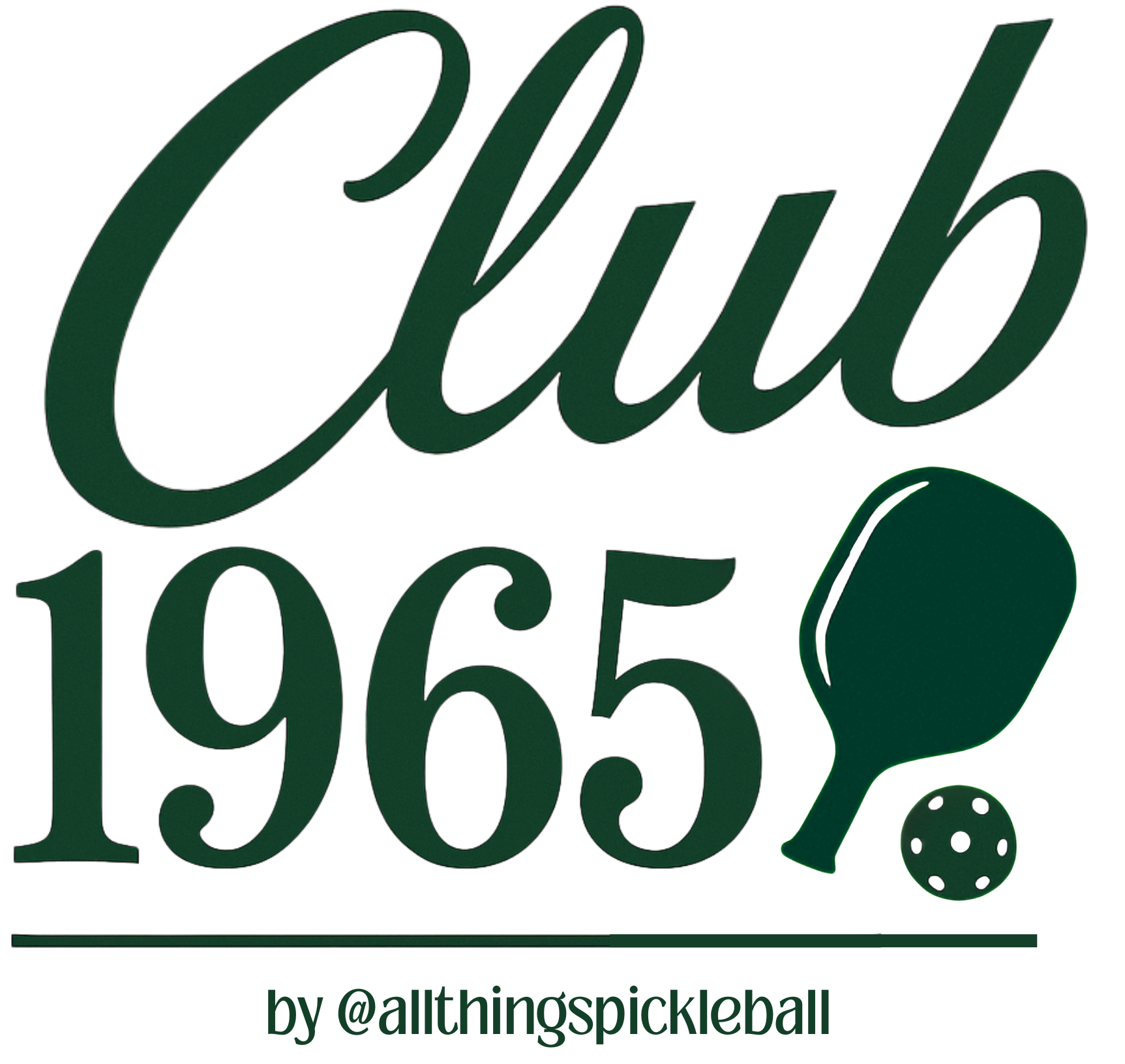 Club 1965 by All Things Pickleball